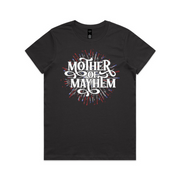 Mother of Mayhem Tee